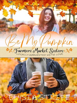 cover image of Be My Pumpkin